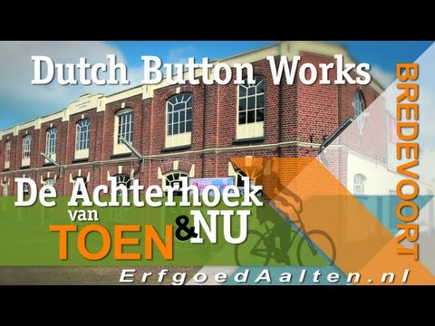 Knopenfabriek Dutch Button Works | Geschiedenis Achterhoek