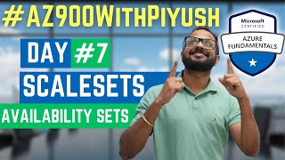 #Day7 - Azure Virtual Machine Scale Sets and Availability Sets - #AZ90