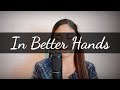In Better Hands-Natalie Grant (Cover by: Bianca DJ)