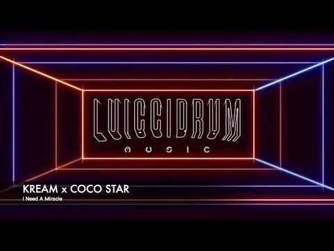 KREAM x COCO STAR - I Need A Miracle