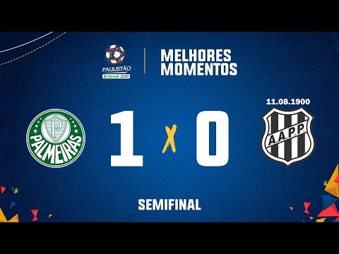 Palmeiras 1 x 0 Ponte Preta - Semifinal do Paulistão Sicredi 2020