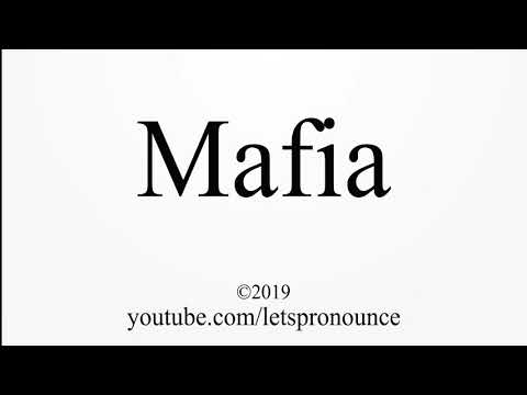 How to Pronounce Mafia