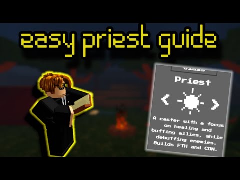 the best guide for priest | an average campaign