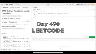 YouTube video 'Day 490: LeetCode Problem 2749. Minimum Operations to Make the Integer Zero - Swift'