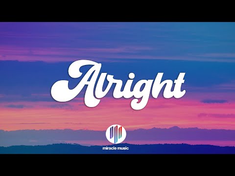 Sam Fischer & Meghan Trainor - Alright (Lyrics)