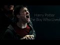 Harry Potter The Boy Who Lived