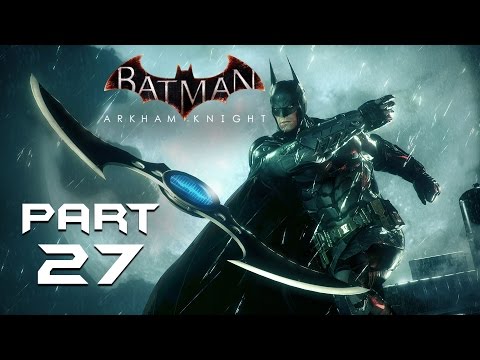 Batman Arkham Knight Walkthrough Part 27 - SAVING GCPD