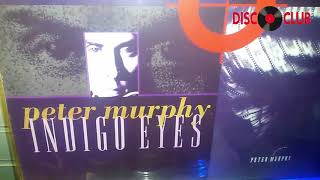 Peter Murphy - Indigo Eyes (12 Inch) 1995 [Juan Carlos Baez]