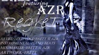 Brett feat. aZr - Regret (Mixtape 