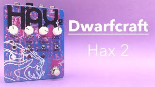 Video thumbnail for Sound in Color: Dwarfcraft Devices HAX2 by MAS Distro