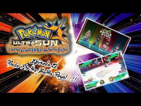 Pokemon Ultra Sun 100% Shinylocke Episode 12.. I won the Battle royal..!!!