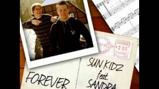 Sun Kidz feat. Sandra - Forever (Original Mix)