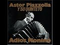 Astor Piazzolla - Final - Adiós Nonino (1969)