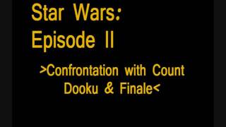 Star Wars: Confrontation with Count Dooku &amp; Finale (HD Stereo)