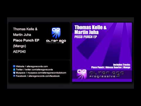 Thomas Kelle & Martin Juha - Mango [Alter Ego Progressive]