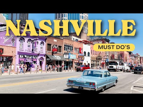 Nashville Travel Guide: Top Things to Do in 2 Days (2026)