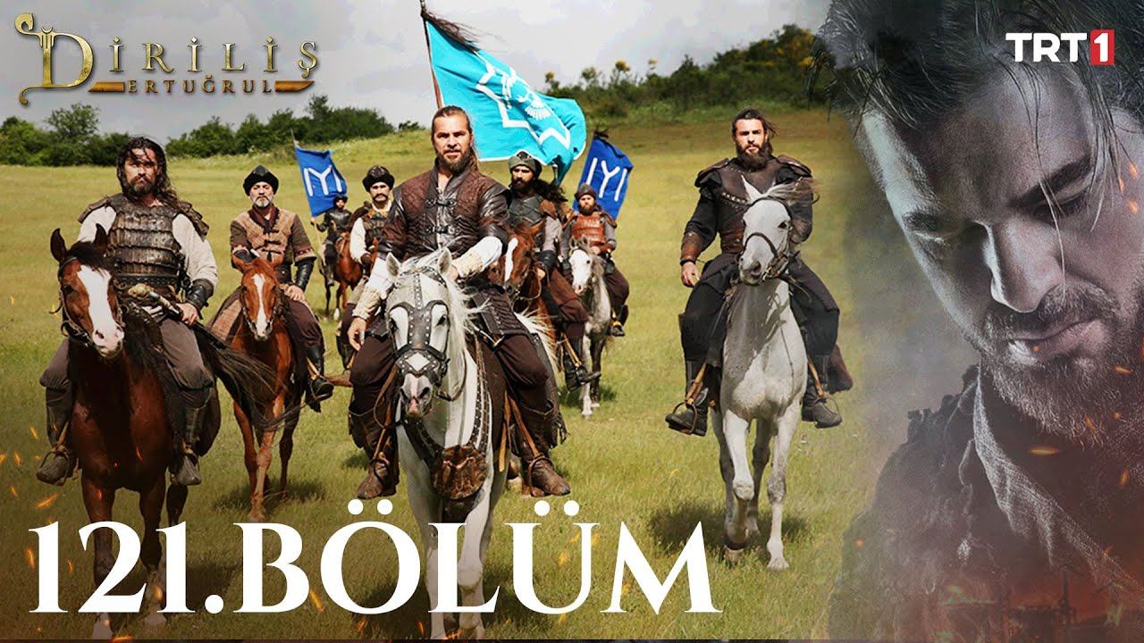 Diriliş Ertuğrul 121.Bölüm - Sezon Finali