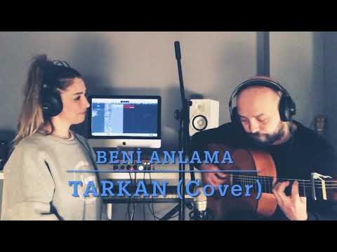Beni Anlama | TARKAN (Cover)
