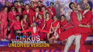 Cirkus Offical Trailer Launch | COMPLETE VIDEO | Ranveer Singh, Rohit Shetty, Pooja Hegde, Johnny L