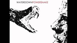 Waterdown - Caboose  [POWERSNAKE 2009]