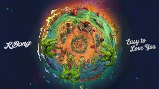 Download lagu KBong - Easy To Love You *FULL ALBUM* HD mp3