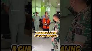 Download lagu 5 Gubernur Paling Korup di Indonesia #korupsi #indonesia #shorts mp3