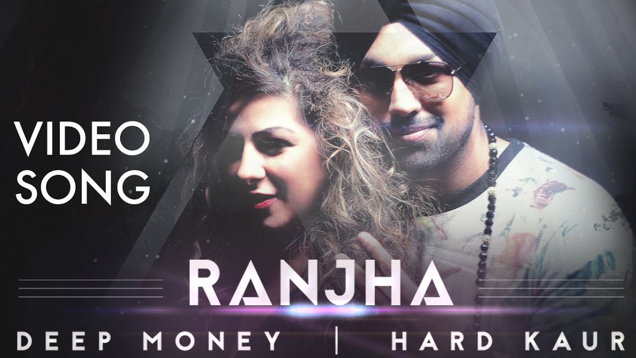 Ranjha (Title) Lyrics  | Ranjha | Hard Kaur, Deep Money | Deep Money, Hard Kaur | Jaymeet