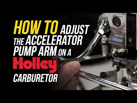How To Adjust The Accelerator Pump Arm on a Holley Carburetor