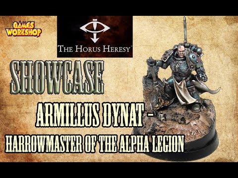 Horus Heresy - Armillus Dynat   Harrowmaster of the Alpha Legion - Showcase