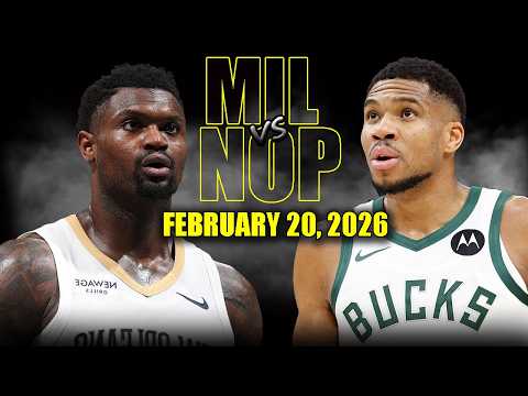 Milwaukee Bucks vs New Orleans Pelicans Full Game Highlights – February 20, 2026 | NBA Season