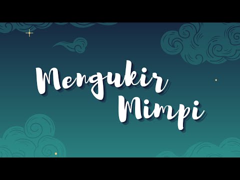 Mengukir Mimpi - Arya