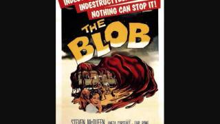The Five Blobs - The Blob (Burt Bacharach and Mack David)