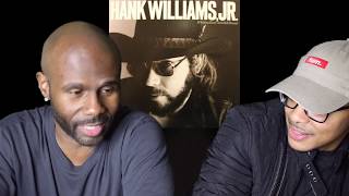 Hank Williams Jr - Whiskey Bent And Hell Bound (REACTION!!!)