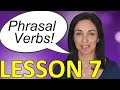 Phrasal Verbs - Lesson7