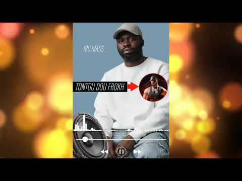 New Single «Tontou dou frokh» Réponse très salé de MC Mass à Thiatte Y'en à marre 