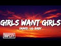 Drake Girls Want Girls Lyrics Ft Lil Baby