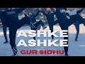 Ashke Ashke Gur Sidhu Bhangra Choreo Bhangra Brigade