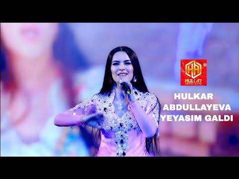 EYASIM GALDI Hulkar Abdullaeva/ЕЯСИМ ГАЛДИ Хулкар Абдуллаева Koncert version2016