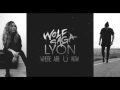 Wolf Saga ft. LYON - Where Are Ü Now (Jack Ü ft ...