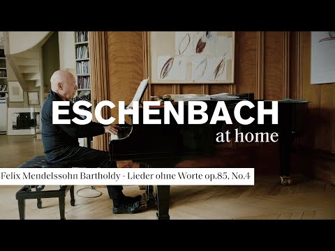 At home with Christoph Eschenbach - Mendelssohn, Lieder ohne Worte op.85, No.4