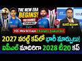 Big Changes By ICC 2027 ODI 2028 T20 World Cup New Format Explained GBB Cricket