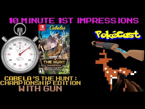10 Minute 1st Impressions : Cabela's The Hunt: Championship Edition With Gun