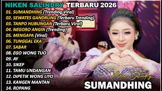 Download lagu SUMANDHING 🎵 | NIKEN SALINDRY | FULL ALBUM TERBARU VERSI CAMPURSARI VIRAL🎵 TRENDING 2025/2026 mp3 Download lagu SUMANDHING 🎵 | NIKEN SALINDRY | FULL ALBUM TERBARU VERSI CAMPURSARI VIRAL🎵 TRENDING 2025/2026 mp3