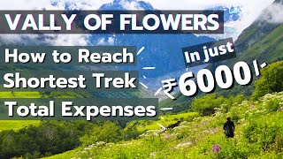 Valley of Flowers Uttarakhand Trek Cost and Route 
