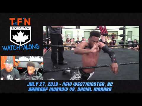 Shareef Morrow vs. Daniel Makabe (7/27/19) | ECCW Watchalong