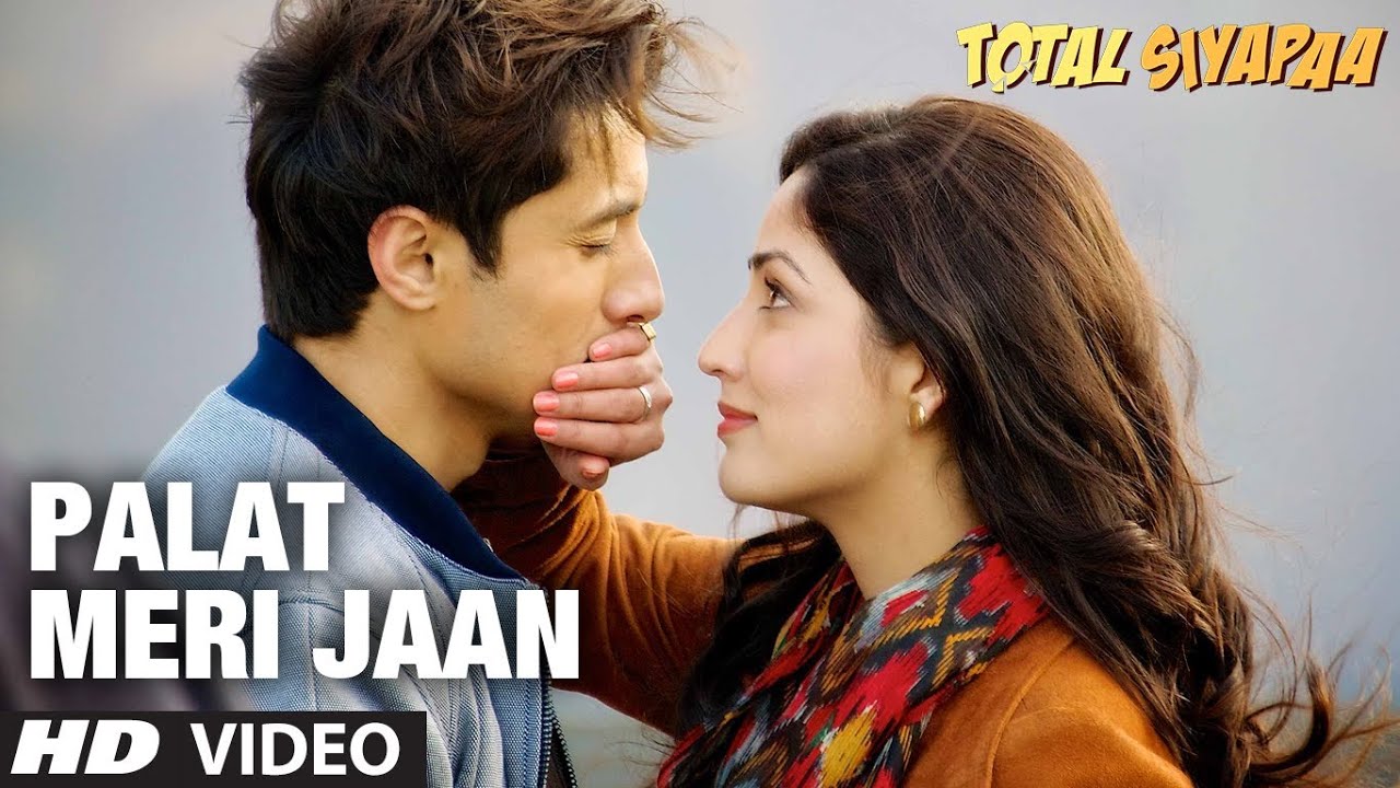 Palat Meri Jaan Lyrics | Total Siyapaa | Ali Zafar | Ali Zafar
