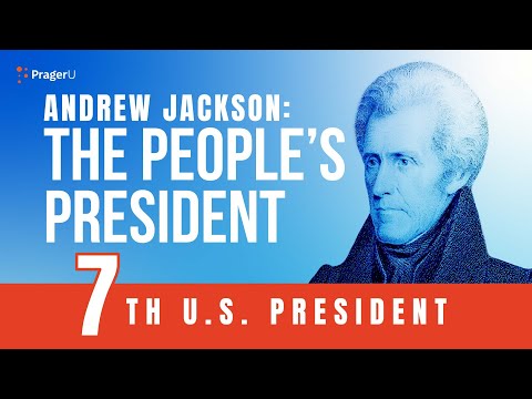 Andrew Jackson: The People’s President | 5-Minute Videos
