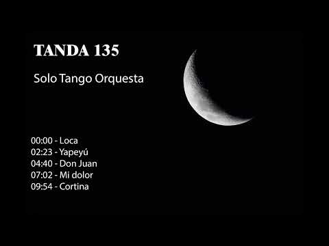 Tanda 135 - Solo Tango Orquesta