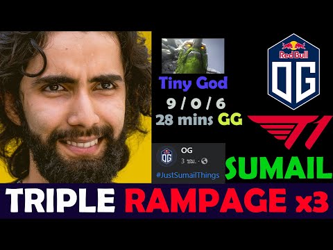 OG vs T1 — SUMAIL 3x  RAMPAGE With Tiny Carry