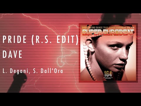 PRIDE (R.S. EDIT) / DAVE
